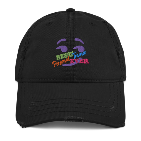 Best Personal Trainer Ever Distressed Hat